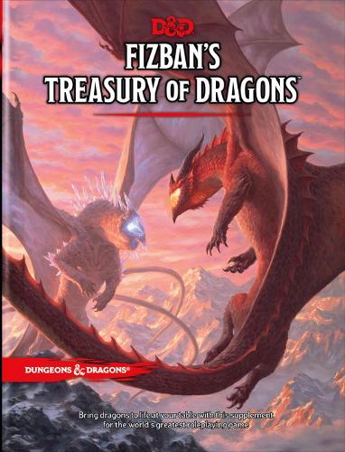 Fizban's Treasury of Dragons: Dungeons & Dragons (DDN) - Dungeons and Dragons (Hardback)