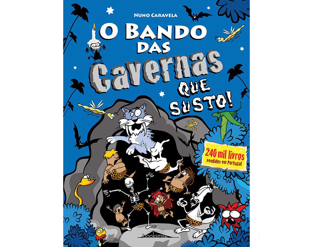 LIVRO O BANDO DAS CAVERNAS Nº19: QUE SUSTO!