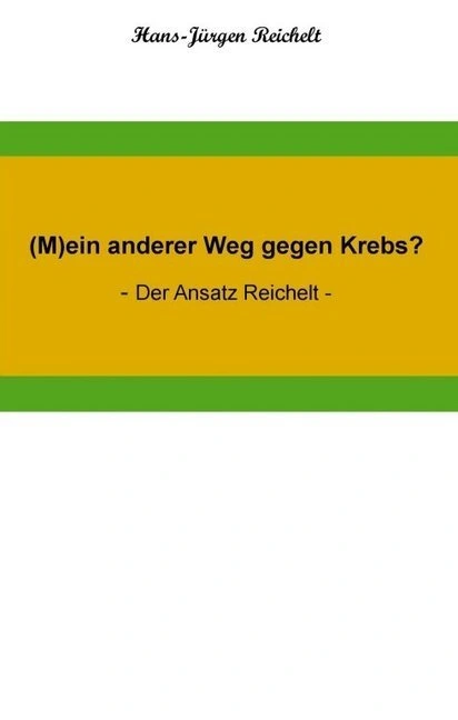 (M)ein anderer Weg gegen Krebs?