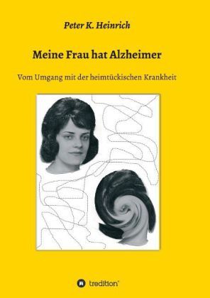 Meine Frau hat Alzheimer