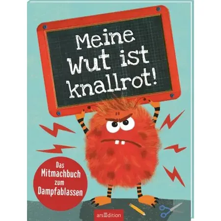 ars Edition Meine Wut ist knallrot!