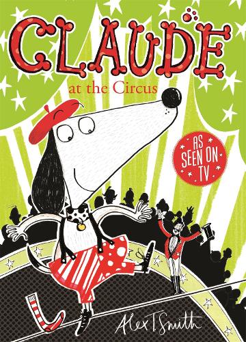 Claude at the Circus - Claude (Paperback)
