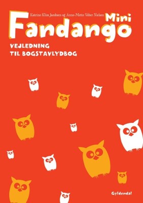 Fandango Mini. Vejledning Til Bogstav - Anne-Mette Veber Nielsen - Bog