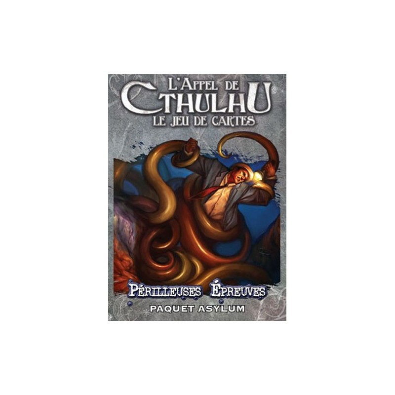 L'appel de Cthulhu JCE : Périlleuses épreuves