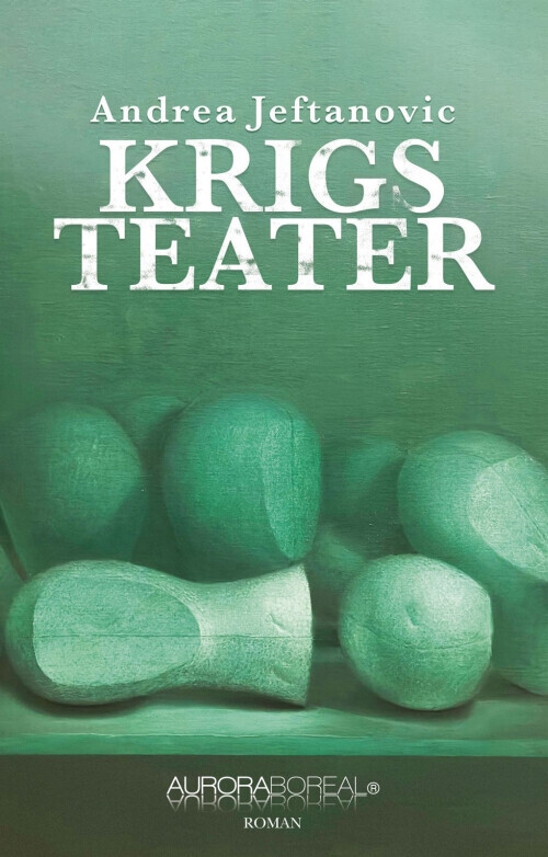 Krigsteater - Andrea Jeftanovic - Bog