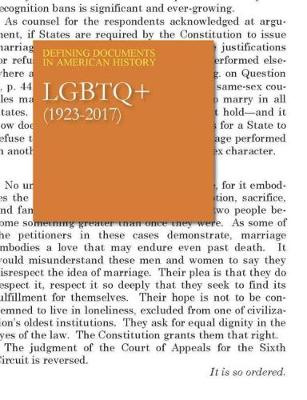 LGBTQ: 1923-2017 - Defining Documents in American History (Hardback)