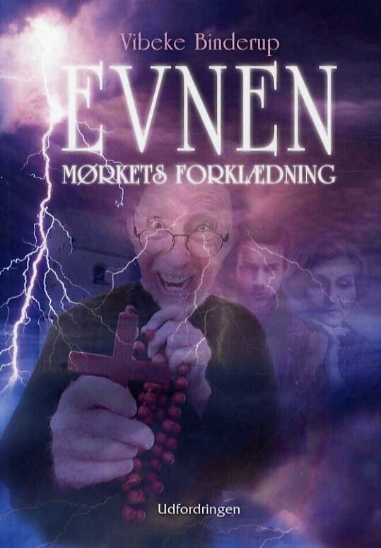 Evnen II - Mørkets Forklædning - Vibeke Binderup - Bog
