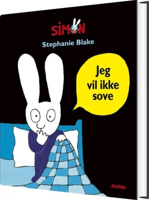 Simon - Jeg Vil Ikke Sove - Stephanie Blake - Bog