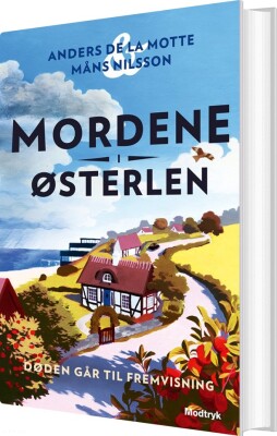 Mordene På Østerlen 1 - Døden Går Til Fremvisning - Anders De La Motte - Bog