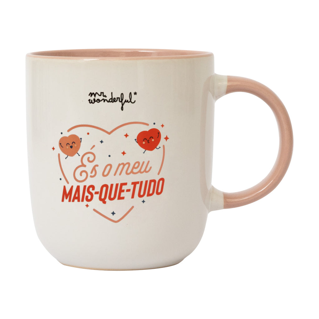 Caneca - És O Meu Mais-Que-Tudo