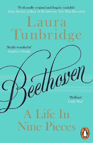 Beethoven: A Life in Nine Pieces (Paperback)