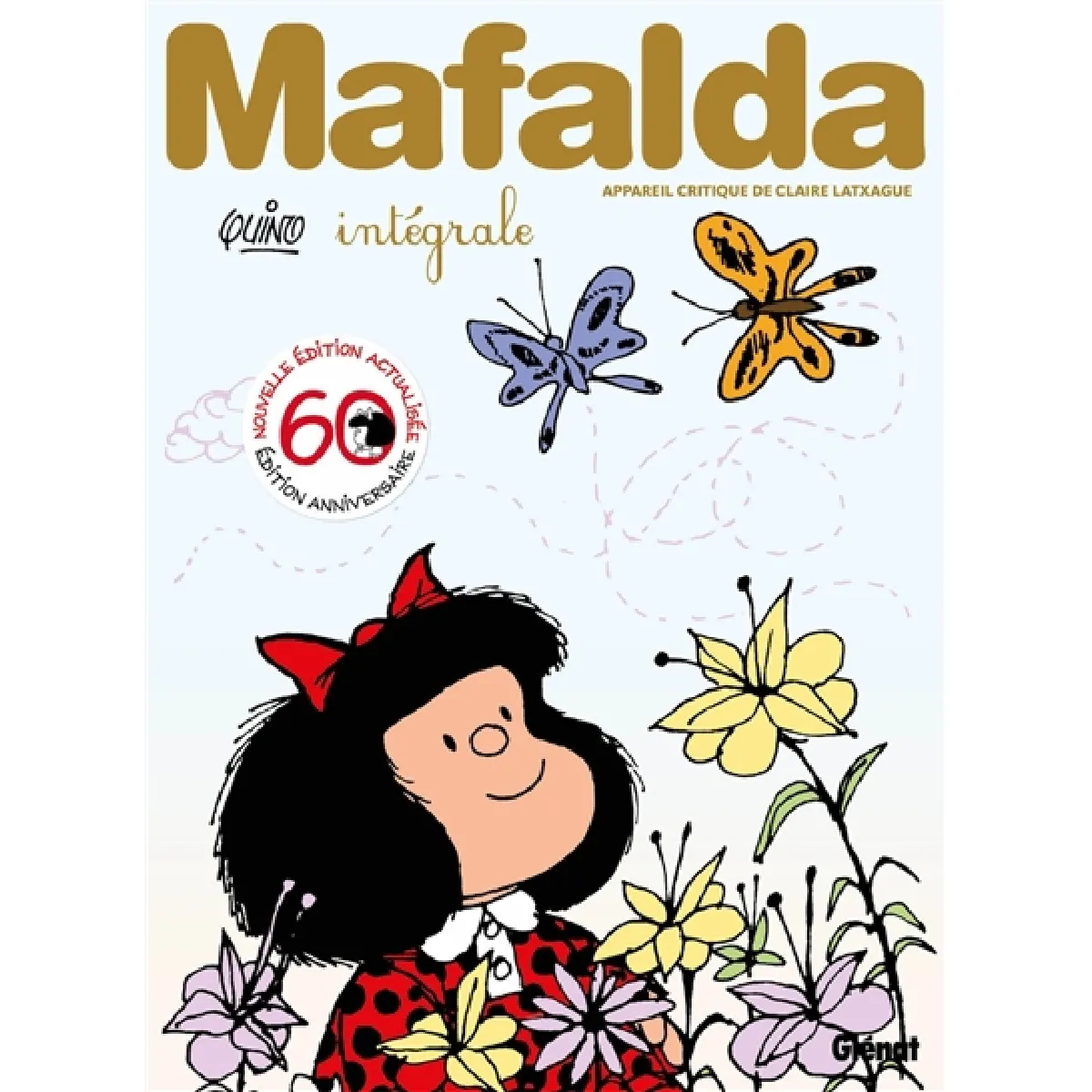 Mafalda : intégrale : 60 ans