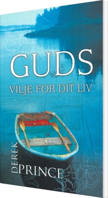 Guds Vilje For Dit Liv - Derek Prince - Bog