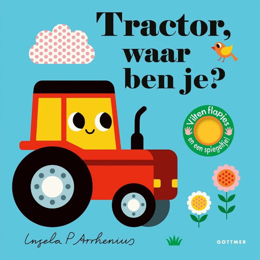 Uitgeverij gottmer tractor waar ben je?