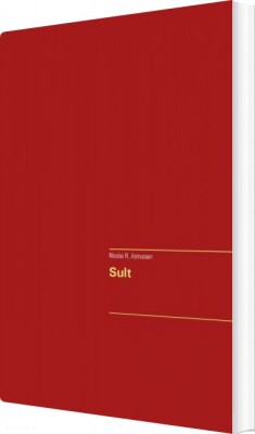 Sult - Nicolai R. Asmussen - Bog