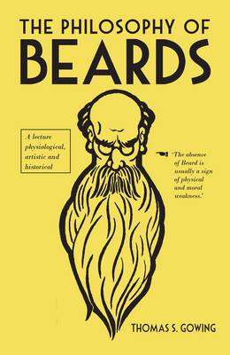 The Philosophy of Beards - Philosophies (Hardback)