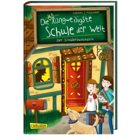 Carlsen Verlag Die unlangweiligste Schule der Welt 7: Der Schüleraustausch