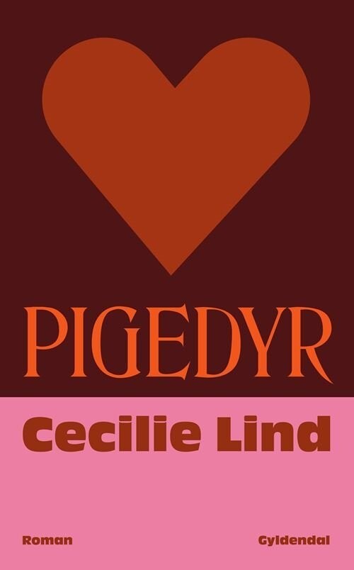 Pigedyr - Cecilie Lind - Bog