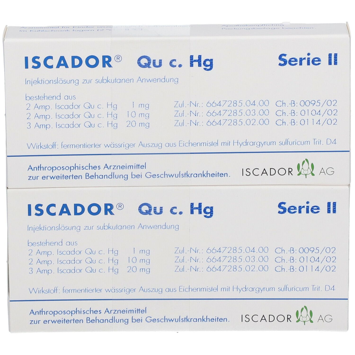 ISCADOR® Qu c. Hg Serie II