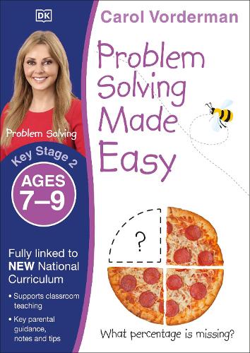 Problem Solving Made Easy, Ages 7-9 (Key Stage 2): Supports the National Curriculum, Maths Exercise Book - Made Easy Workbooks (Paperback)