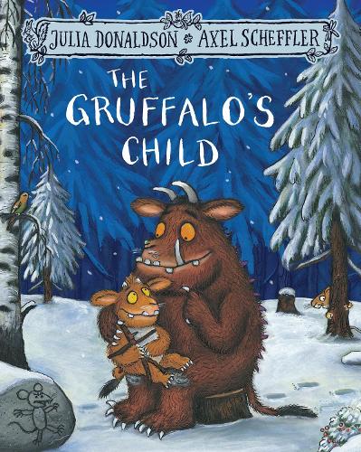 The Gruffalo's Child - The Gruffalo (Paperback)
