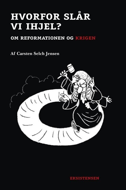 Hvorfor Slår Vi Ihjel - Carsten Selch Jensen - Bog