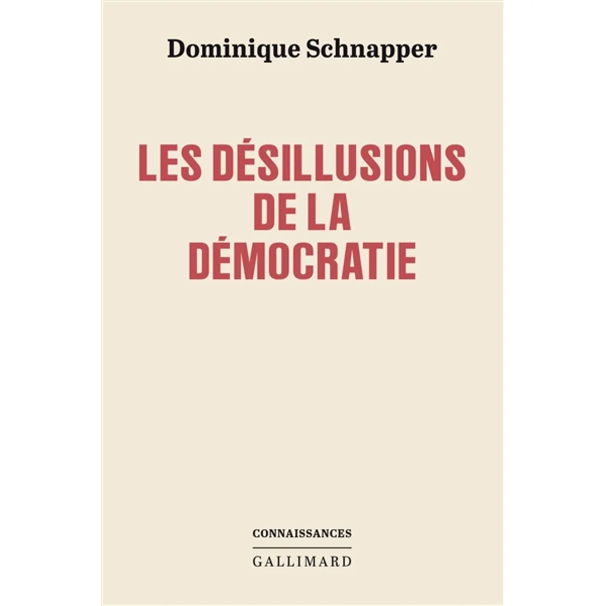 Les désillusions de la démocratie · Occasion