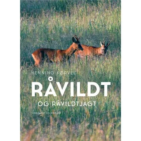 Råvildt og råvildtjagt | Henning Kørvel