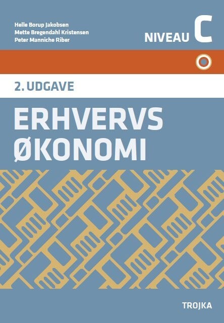 Erhvervsøkonomi Niveau C, 2. Udgave 2015 - Helle Borup Jakobsen - Bog