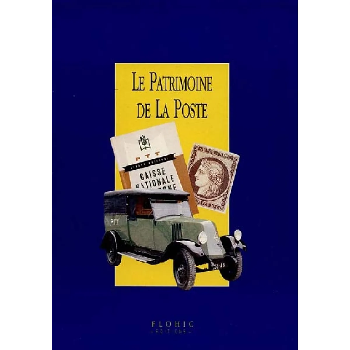 Le patrimoine de la Poste · Occasion