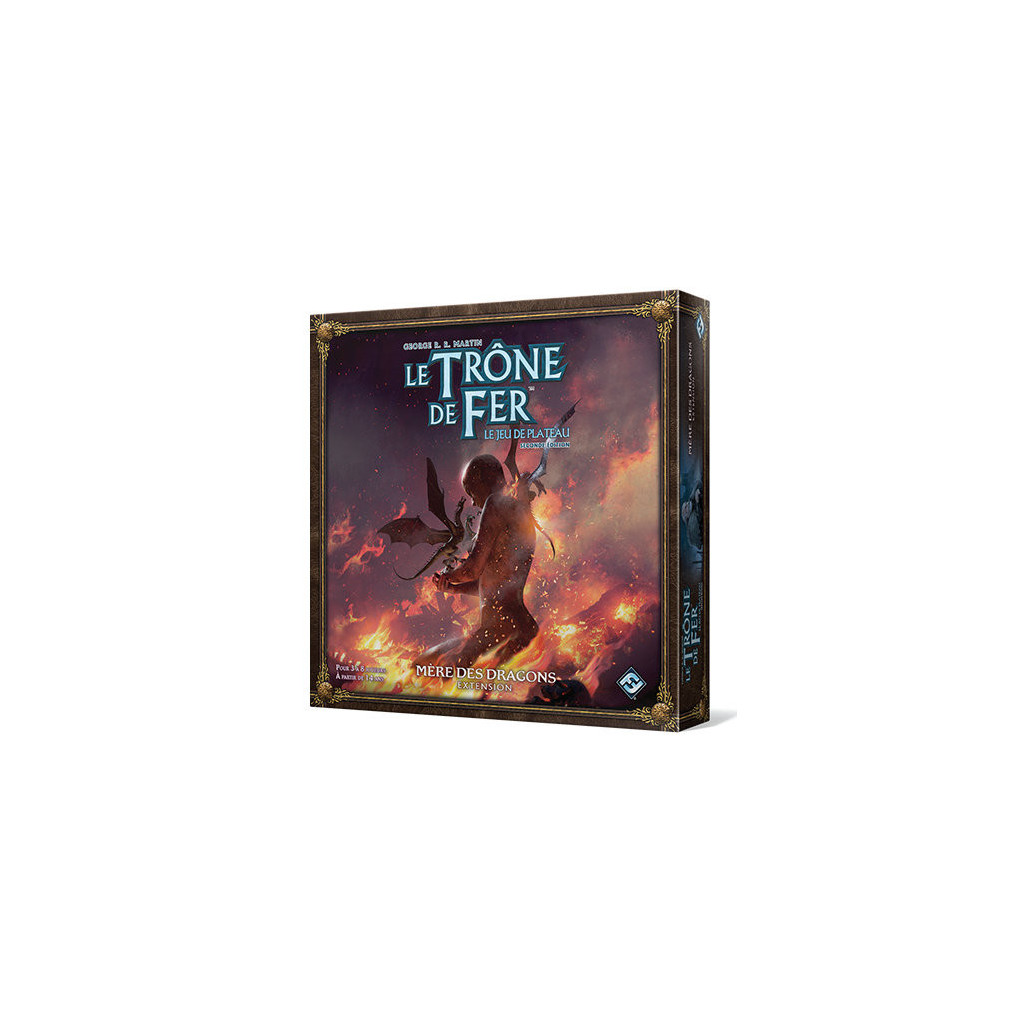 Le Trône de Fer - Jeu de Plateau : Mère des Dragons