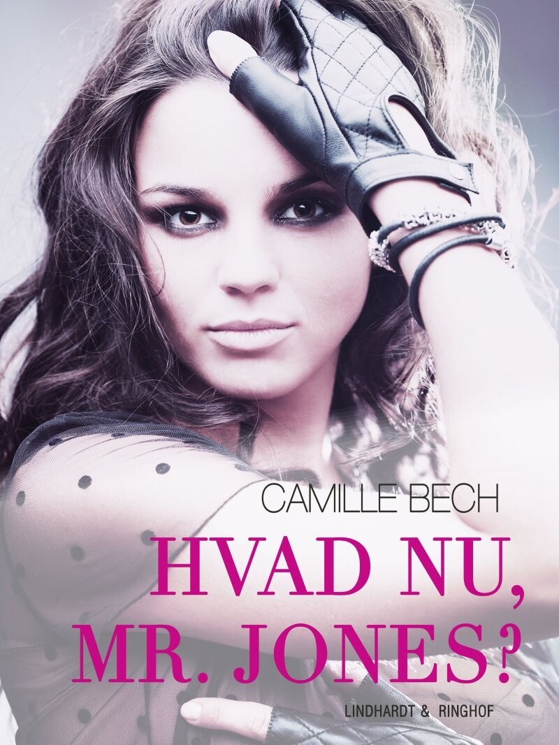 Hvad Nu, Mr. Jones? - Camille Bech - Bog