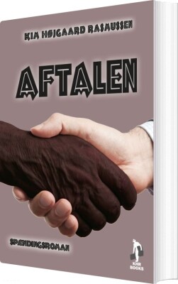 Aftalen - Kim Højgaard Rasmussen - Bog