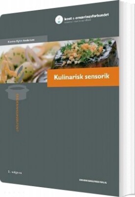 Kulinarisk Sensorik - Karina Kyhn Andersen - Bog