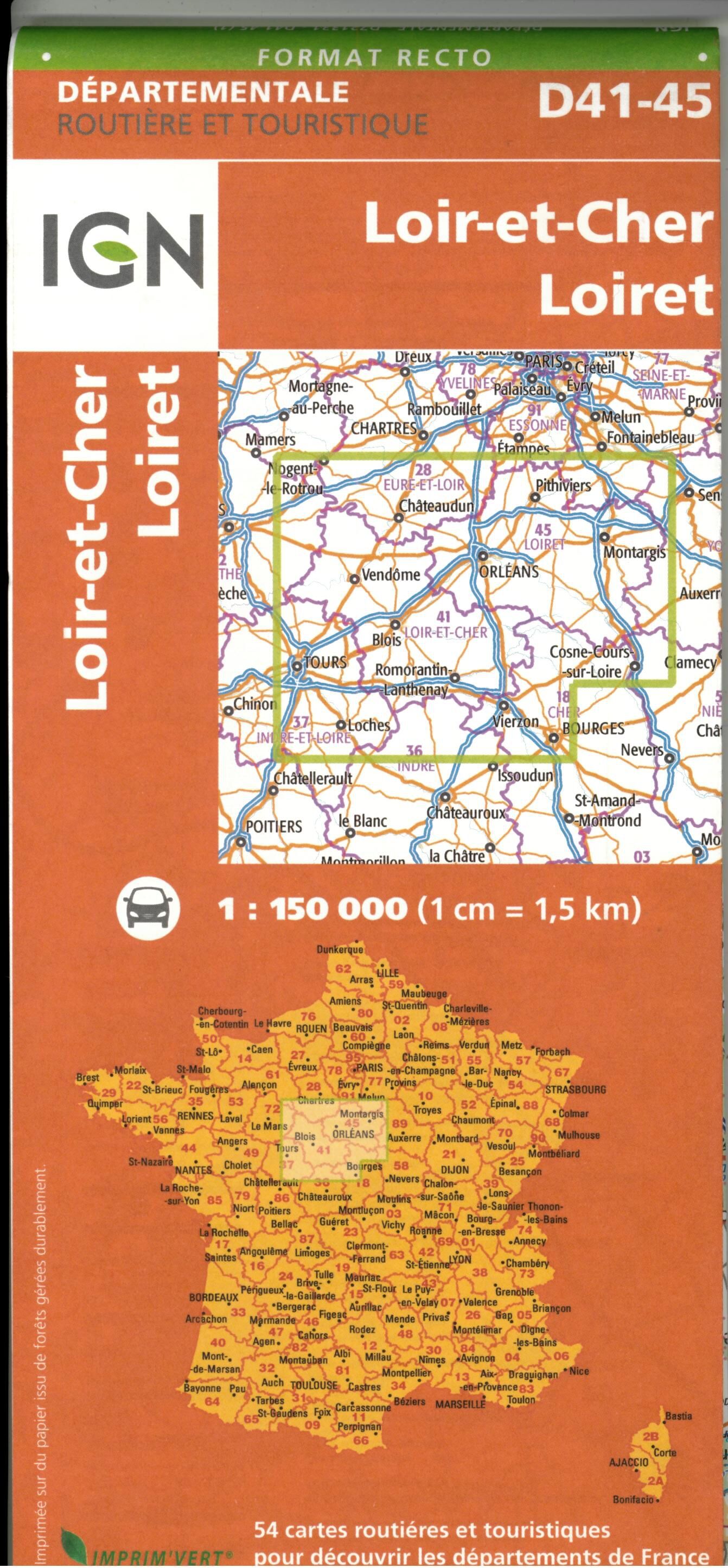 IGN - D41 45 LOIR ET CHER LOIRET ECHELLE 1 150 000