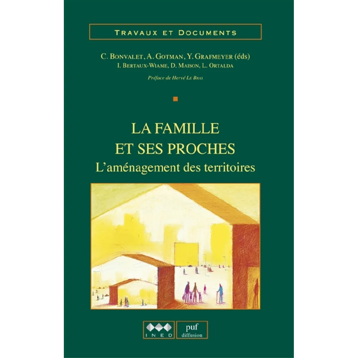 La famille et ses proches : l'aménagement des territoires · Occasion