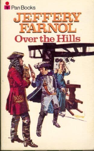 Over the Hills by Farnol, Jeffery  Paperback Book Pre-Owned English