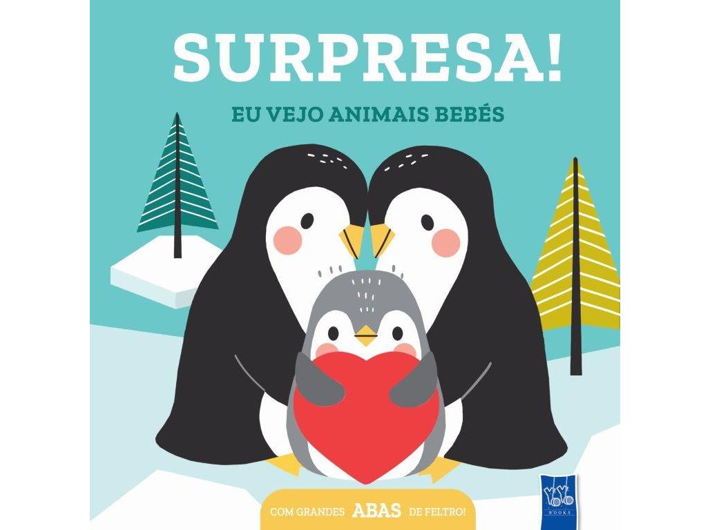 LIVRO SURPRESA! EU VEJO ANIMAIS BEBÉS