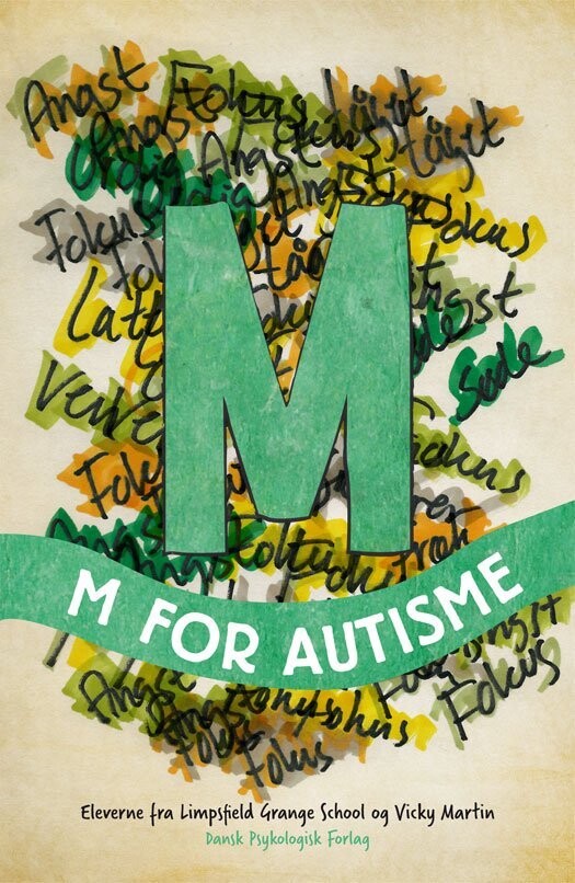 M For Autisme - Eleverne Fra Limpsfield Grange School - Bog