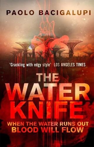 The Water Knife (Paperback)