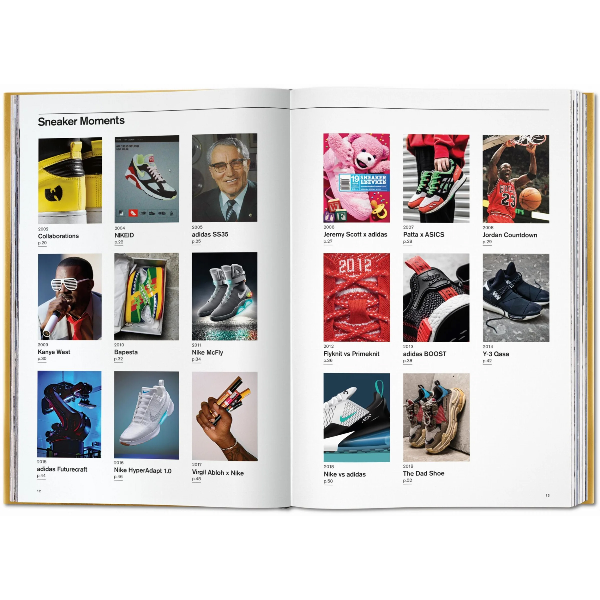 Sneaker Freaker. The Ultimate Sneaker Book