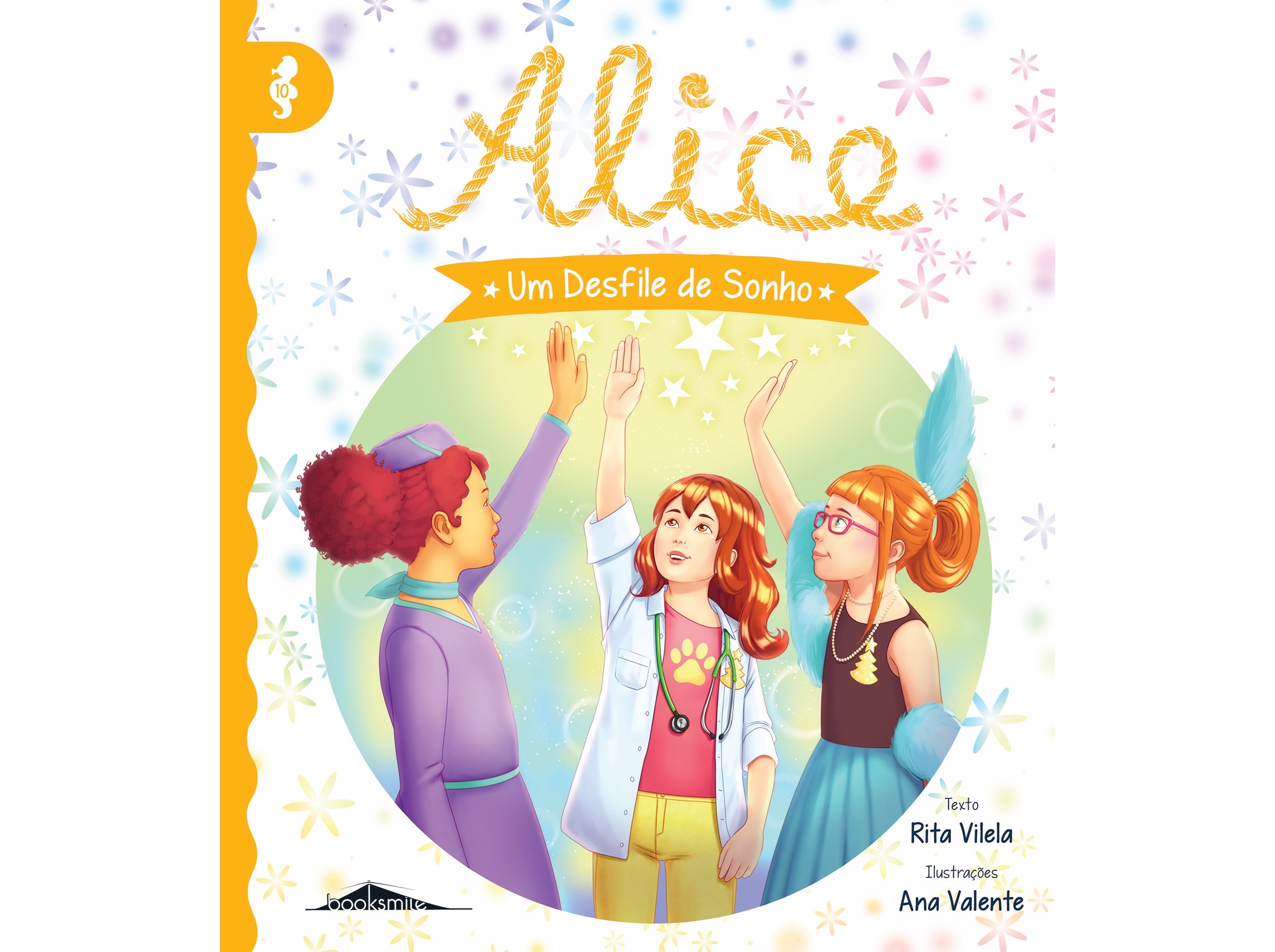 LIVRO ALICE 10: UM DESFILE DE SONHO - RITA VILELA