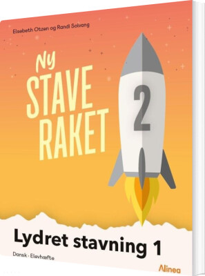 Ny Staveraket - Lydret Stavning 1 - Elsebeth Otzen - Bog