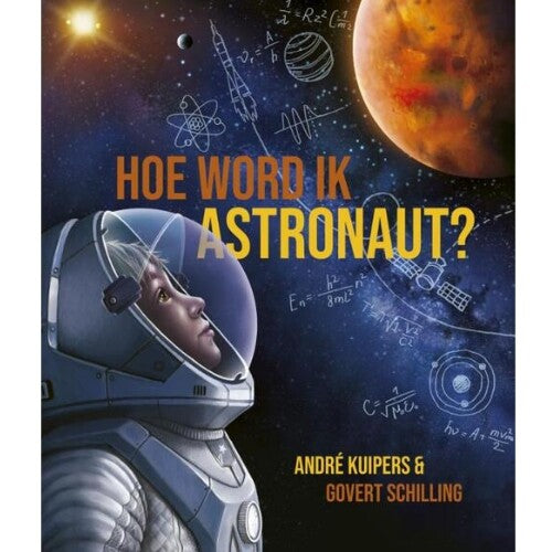 Uitgeverij witte leeuw hoe word ik astronaut?
