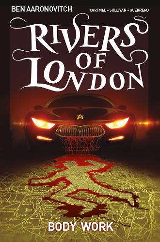 Rivers of London: Volume 1 - Body Work - Rivers of London 1 (Paperback)