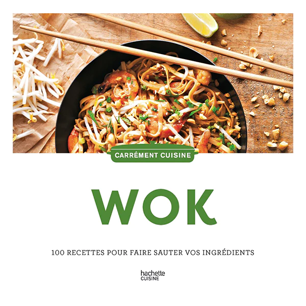 Livre Wok Fait Maison Hachette pratique