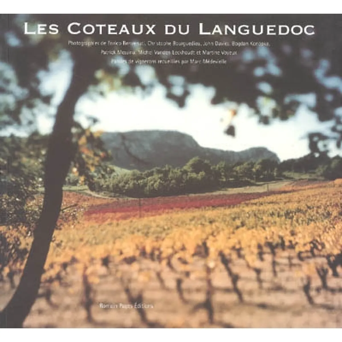 Les coteaux du Languedoc : paroles de vignerons · Occasion