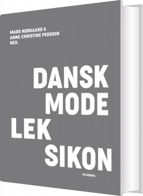 Dansk Modeleksikon - Mørkegrå - Anne Christine Persson - Bog