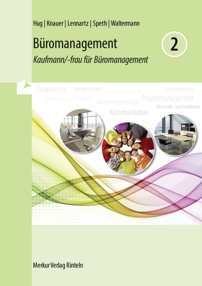 Büromanagement 2  Lernfelder 5 bis 8