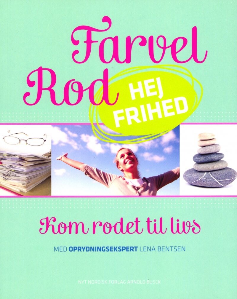 Farvel Rod - Hej Frihed - Lena Bentsen - Bog